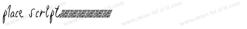place script字体转换